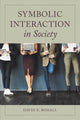 Book cover of: Symbolic Interaction in Society. By: H. L. Cornell, David E. Rohall