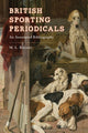 Book cover of: British Sporting Periodicals. By: M. L. Biscotti