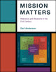 Book cover of: Mission Matters. By: Gail Anderson