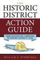 Book cover of: Historic District Action Guide. By: William Schmickle