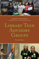 Book cover of: Library Teen Advisory Groups. By: Diane P. Tuccillo