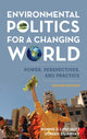 Book cover of: Environmental Politics for a Changing World. By: Ronnie D. Lipschutz