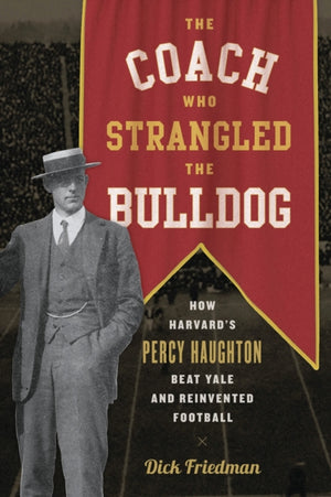 The Coach Who Strangled the Bulldog