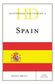 Book cover of: Historical Dictionary of Spain. By: Angel Smith