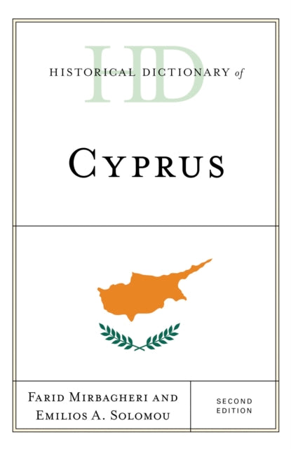 Book cover of: Historical Dictionary of Cyprus. By: Farid Mirbagheri