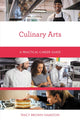 Book cover of: Culinary Arts. By: Tracy Brown Hamilton