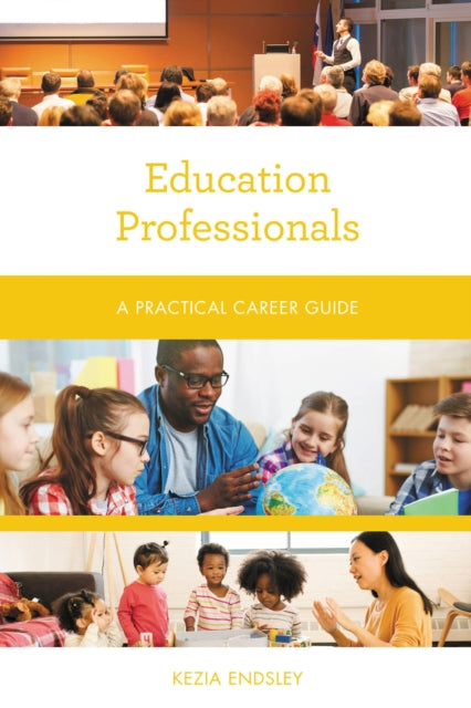 Book cover of: Education Professionals. By: Kezia Endsley
