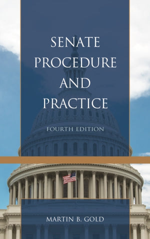 Senate Procedure and Practice