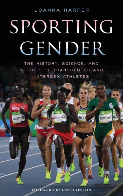 Book cover of: Sporting Gender. By: Joanna Harper