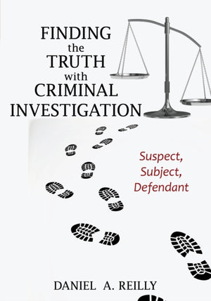 Finding the Truth with Criminal Investigation