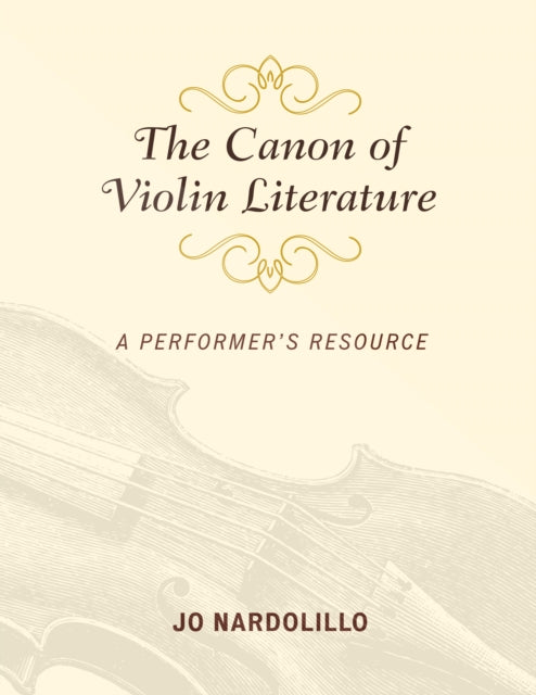 Book cover of: Canon of Violin Literature. By: Jo Nardolillo