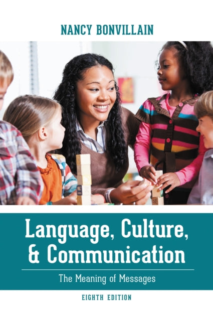 Book cover of: Language, Culture, and Communication. By: Nancy Bonvillain