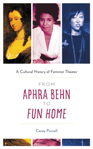 From Aphra Behn to Fun Home