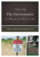 Book cover of: Interpreting the Environment at Museums and Historic Sites. By: Debra A. Reid