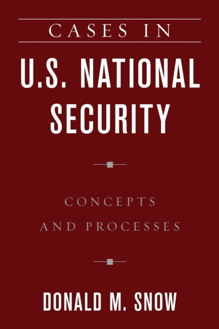 Cases in U.S. National Security