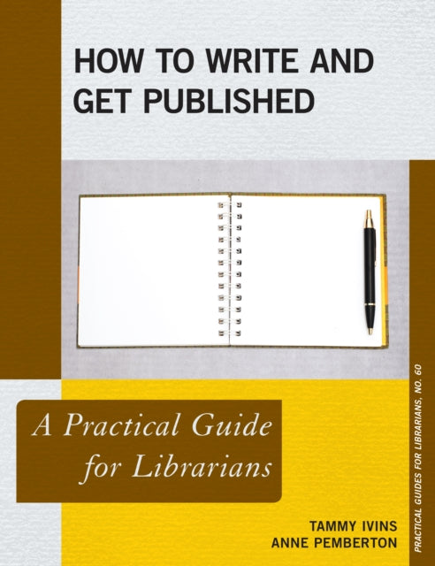 Book cover of: How to Write and Get Published. By: Tammy Ivins