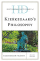Book cover of: Historical Dictionary of Kierkegaard's Philosophy. By: Christopher B. Barnett