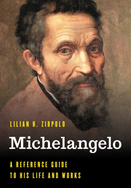 Book cover of: Michelangelo. By: Lilian H. Zirpolo