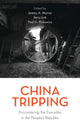 Book cover of: China Tripping
