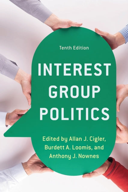 Book cover of: Interest Group Politics. By: Allan J. Cigler