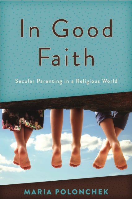 Book cover of: In Good Faith. By: Polonchek