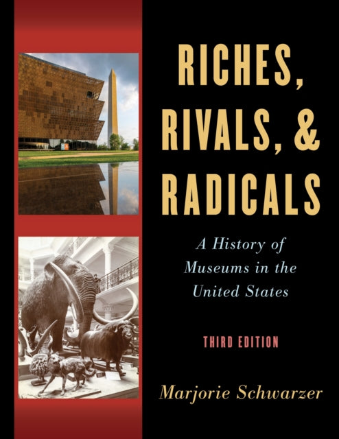 Book cover of: Riches, Rivals, and Radicals. By: Marjorie SCHWARZER