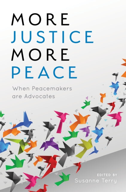 Book cover of: More Justice, More Peace. By: Susanne Terry