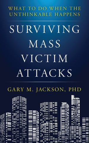 Surviving Mass Victim Attacks