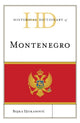 Book cover of: Historical Dictionary of Montenegro. By: Bojka Djukanović