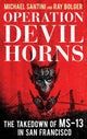 Book cover of: Operation Devil Horns. By: Michael Santini