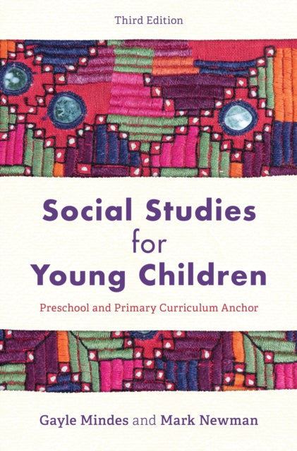 Book cover of: Social Studies for Young Children. By: Gayle Mindes