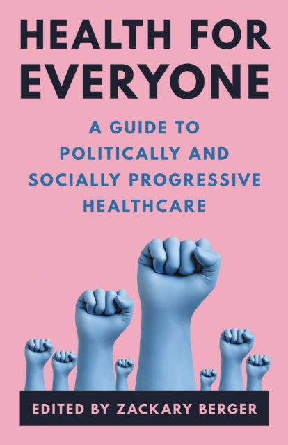 Book cover of: Health for Everyone. By: Zackary Berger