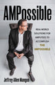 Book cover of: AMPossible. By: Jeffrey Allen Mangus