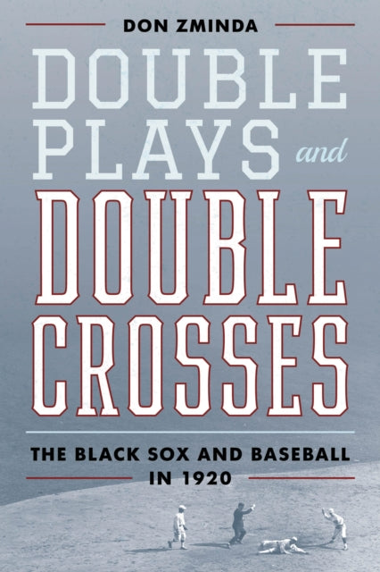 Book cover of: Double Plays and Double Crosses. By: Don Zminda