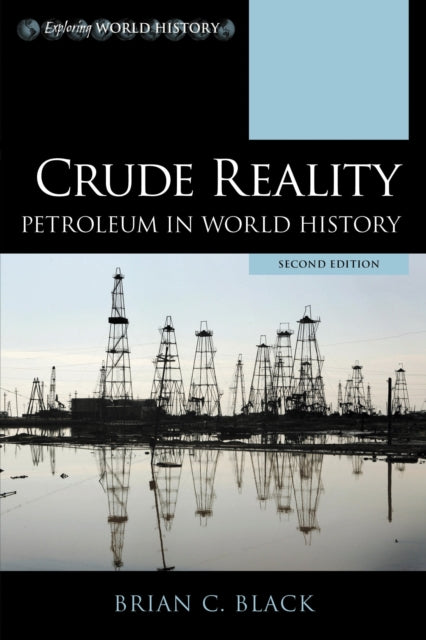 Book cover of: Crude Reality. By: Brian C. Black