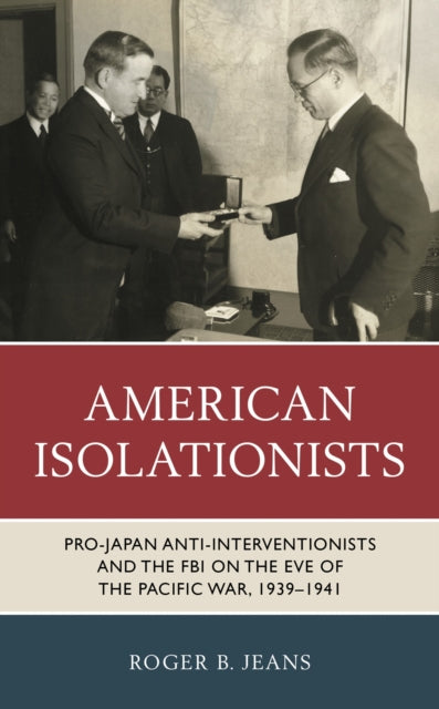 Book cover of: American Isolationists. By: Roger B. Jeans