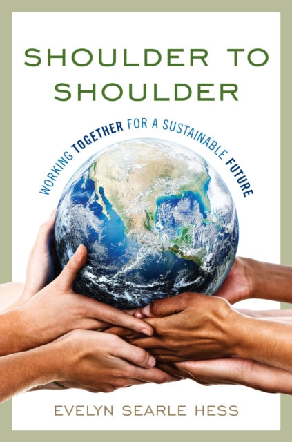 Book cover of: Shoulder to Shoulder. By: Evelyn Searle Hess