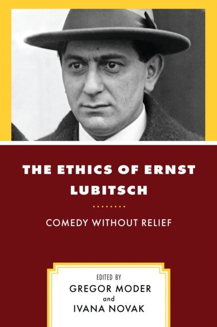 Book cover of: Ethics of Ernst Lubitsch. By: Ivana NOVAK