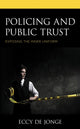 Book cover of: Policing and Public Trust. By: Eccy de Jonge
