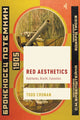 Book cover of: Red Aesthetics. By: Todd Cronan