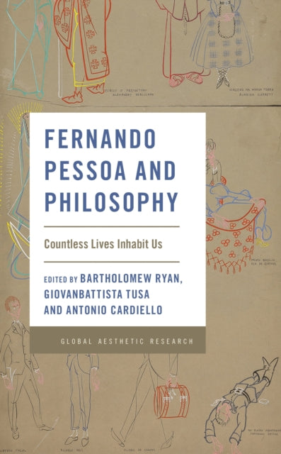 Book cover of: Fernando Pessoa and Philosophy. By: Bartholomew Ryan