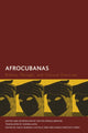 Book cover of: Afrocubanas. By: Devyn Spence Benson