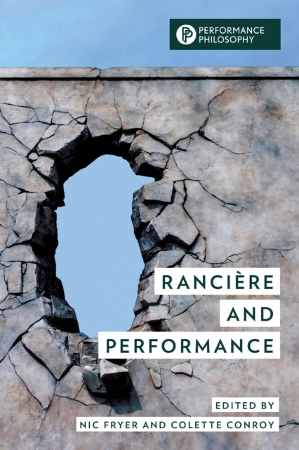 Ranciere and Performance