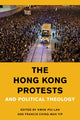 Book cover of: Hong Kong Protests and Political Theology. By: Kwok Pui-lan