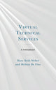 Book cover of: Virtual Technical Services. By: Mary Beth Weber