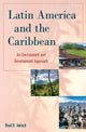 Book cover of: Latin America and the Caribbean. By: Brad D. Jokisch