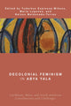 Book cover of: Decolonial Feminism in Abya Yala. By: Maria Lugones