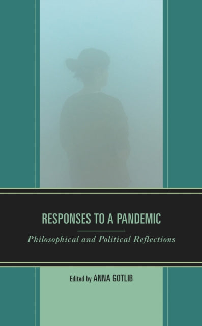 Book cover of: Responses to a Pandemic. By: Anna Gotlib