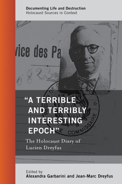 Book cover of: "A Terrible and Terribly Interesting Epoch". By: Alexandra Garbarini