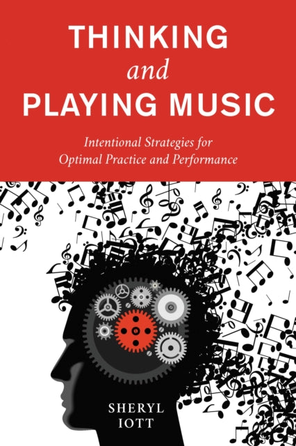 Book cover of: Thinking and Playing Music. By: Sheryl Iott